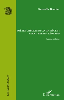 Poètes créoles du XVIII° siècle :