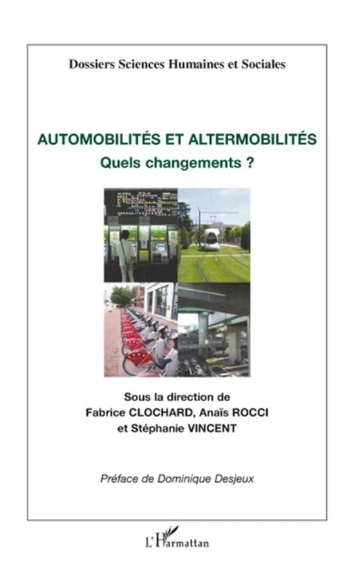 Automobilités et altermobilités - Fabrice Clochard, Anaïs Rocci, Stéphanie Vincent - Editions L'Harmattan