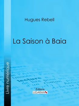 La Saison à Baia