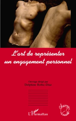 L'art de représenter un engagement personnel