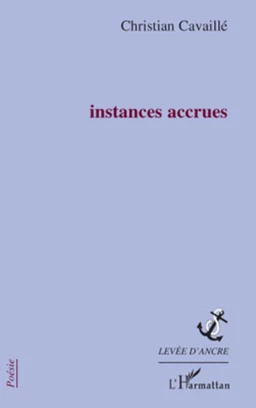 Instances accrues