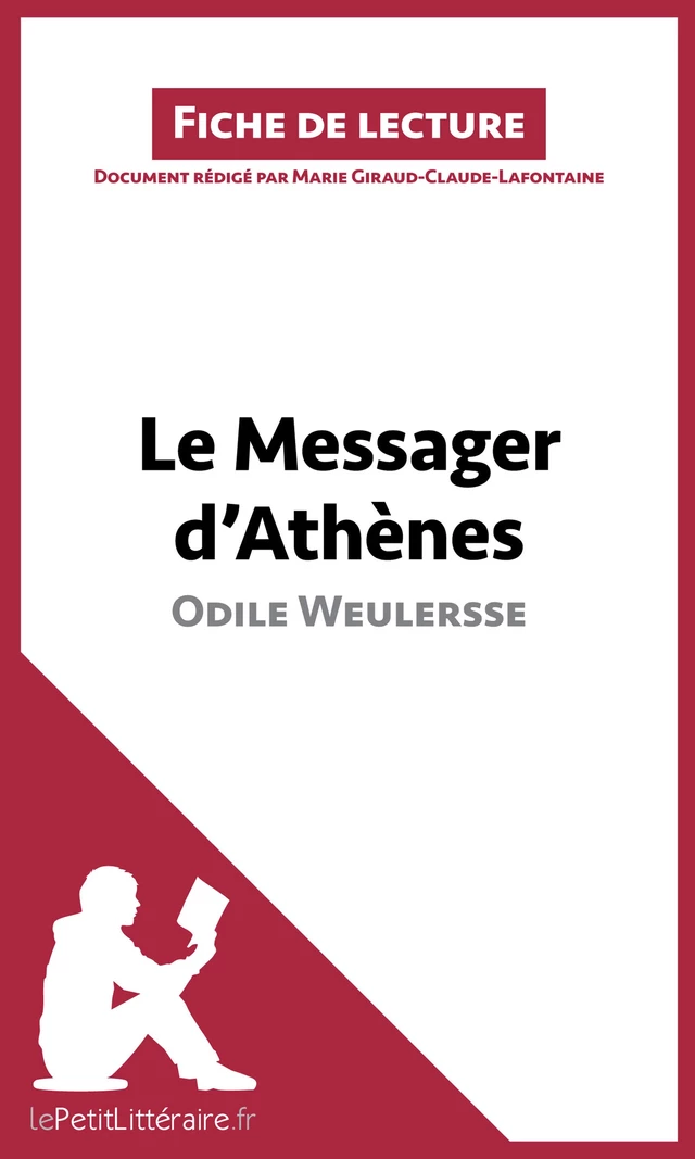 Le Messager d'Athènes d'Odile Weulersse -  lePetitLitteraire, Marie Giraud-Claude-Lafontaine - lePetitLitteraire.fr