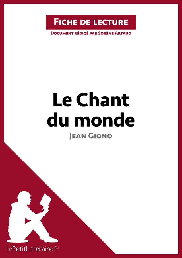 Le Chant du monde de Jean Giono (Fiche de lecture) -  lePetitLitteraire, Sorène Artaud - lePetitLitteraire.fr