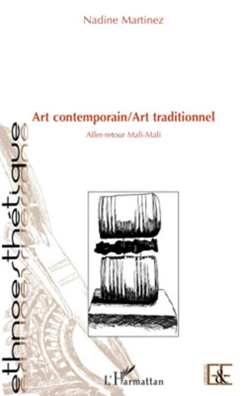 Art contemporain / Art traditionnel - nadine martinez - Editions L'Harmattan