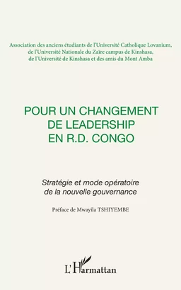 Pour un changement de leadership en R.D. Congo