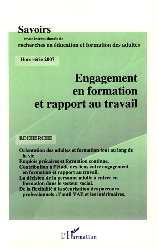 Engagement en formation et rapport au travail - Gilles Pinte, Magali Crochard, Mireille Prestini-Christophe, Coralie Perez, Roseline Le Squere, Nicole Demouge, Jacques Aubret - Editions L'Harmattan