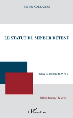 Le statut du mineur détenu