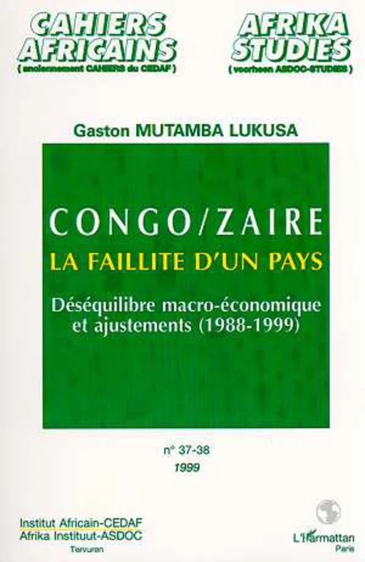 CONGO/ZAÏRE LA FAILLITE D'UN PAYS (n° 37-38) - Marion Paoletti - Editions L'Harmattan