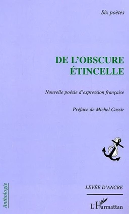 De l'obscure étincelle