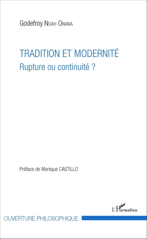 Tradition et modernité - Godefroy Noah Onana - Editions L'Harmattan