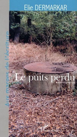 Le Puits perdu