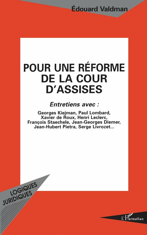 Pour une réforme de la cour d'assises - Edouard Valdman - Editions L'Harmattan