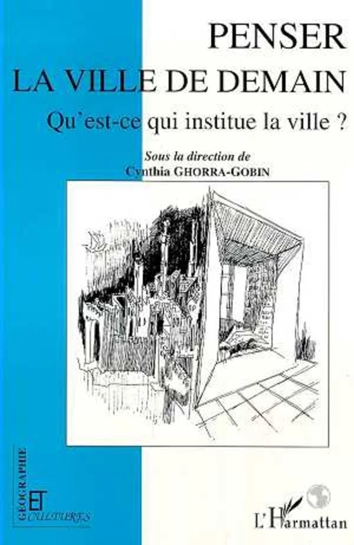 Penser la ville de demain -  - Editions L'Harmattan