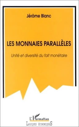 LES MONNAIES PARALLÈLES