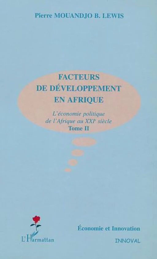 FACTEURS DE DÉVELOPPEMENT EN AFRIQUE - Pierre Mouandjo Lewis - Editions L'Harmattan