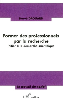 Former des professionnels par la recherche