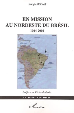 En mission au Nordeste du Brésil