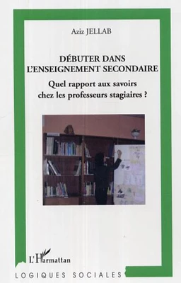 Débuter dans l'enseignement secondaire