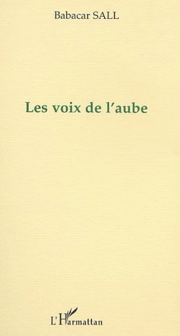 LES VOIX DE L'AUBE