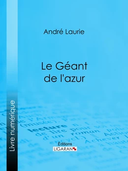 Le Géant de l'azur…