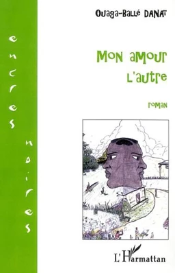 MON AMOUR L'AUTRE