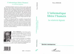 L'INFORMATIQUE LIBÈRE L'HUMAIN