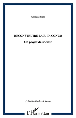 Reconstruire la R.-D. Congo