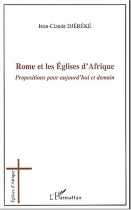 Rome et les Églises d'Afrique