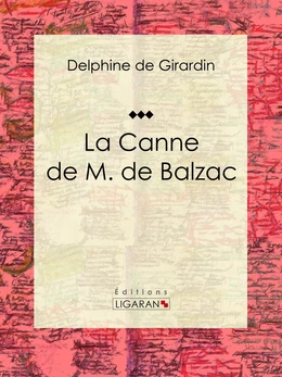 La Canne de M. de Balzac