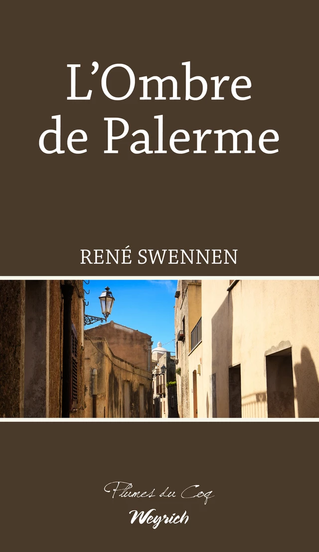 L'Ombre de Palerme - René Swennen - Weyrich