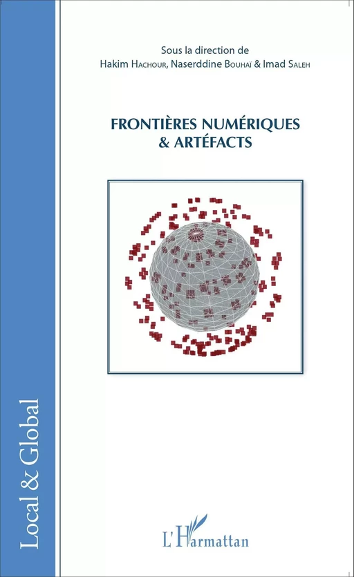 Frontières numériques et artéfacts - Imad SALEH, Naserddine Bouhaï, Hakim Hachour - Editions L'Harmattan