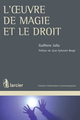 L'œuvre de magie et le droit