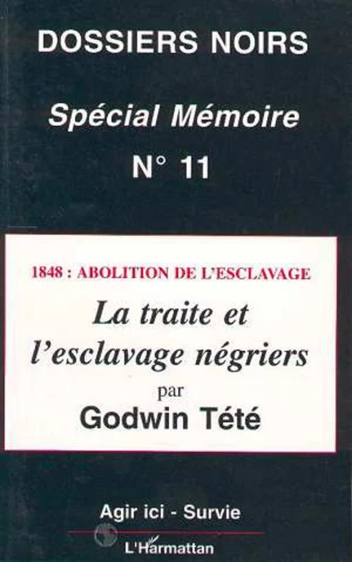 1848 : Abolition de l'esclavage - Godwin Tété - Editions L'Harmattan