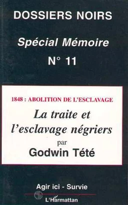 1848 : Abolition de l'esclavage