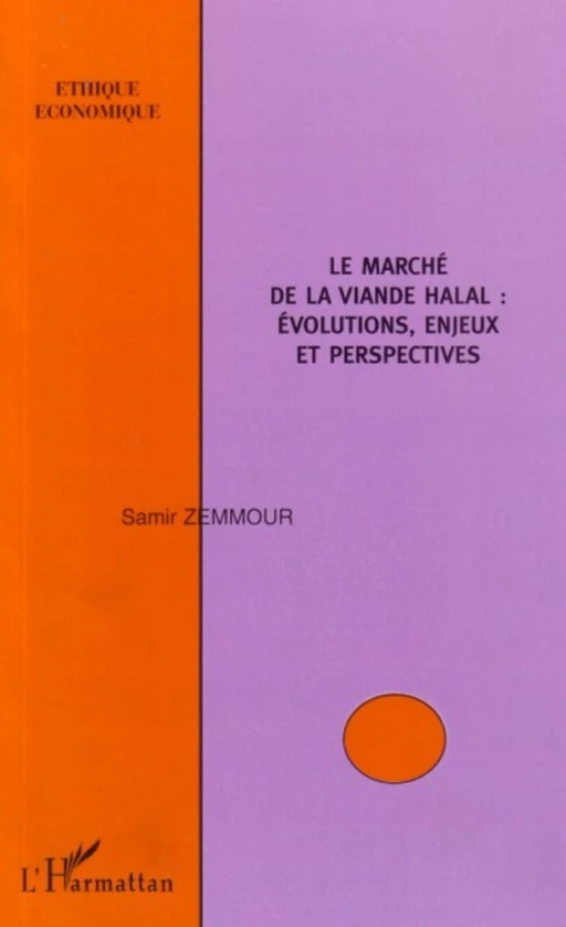 Le marché de la viande halal - Samir Zemmour - Editions L'Harmattan