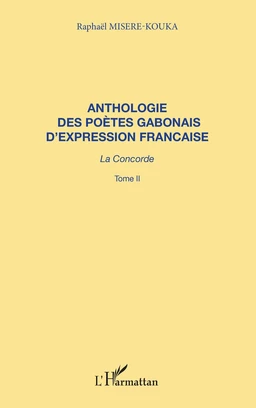 ANTHOLOGIE DES POÈTES GABONAIS D'EXPRESSION FRANCAISE