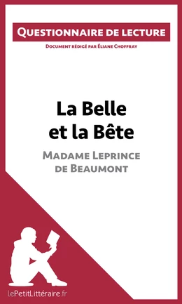 La Belle et la Bête de Madame Leprince de Beaumont