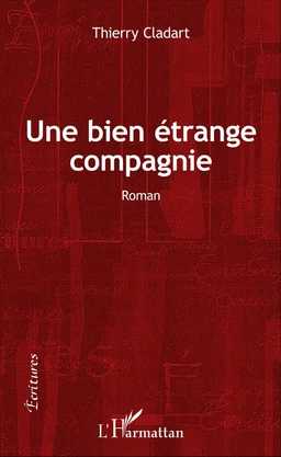 Une bien étrange compagnie