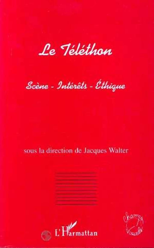 Le Téléthon - Jacques Walter - Editions L'Harmattan