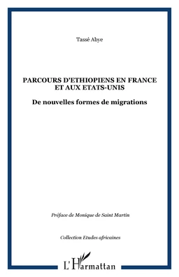 Parcours d'Éthiopiens en France et aux États-Unis