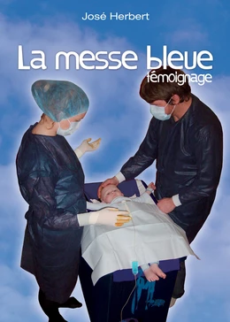 La messe bleue