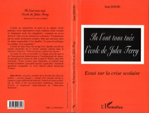 ILS ONT TOUS TUE L'ECOLE DE JULES FERRY - Marie-Henriette Quet - Editions L'Harmattan