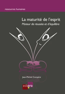 La maturité de l'esprit