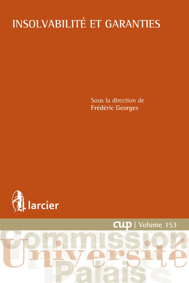 Insolvabilité et garanties -  - Éditions Larcier