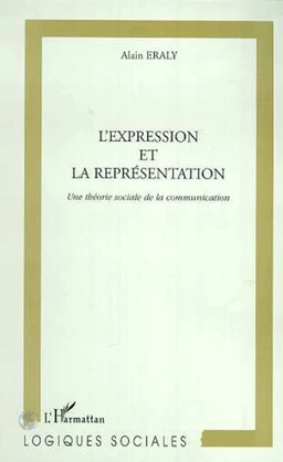 L'EXPRESSION ET LA REPRESENTATION