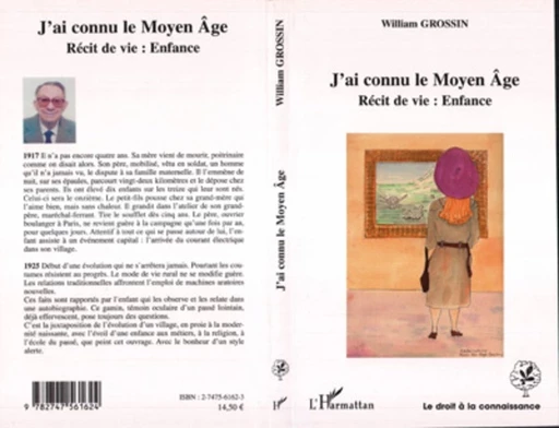 J'ai connu le Moyen-Age - William Grossin - Editions L'Harmattan