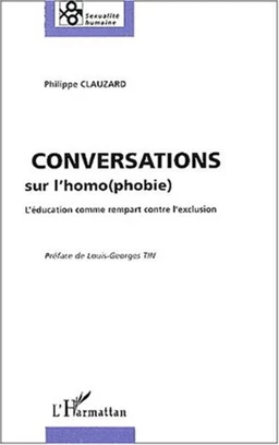 CONVERSATIONS SUR L'HOMO(PHOBIE)