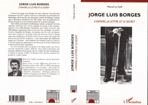 JORGE LUIS BORGES - Marcel Le Goff - Editions L'Harmattan