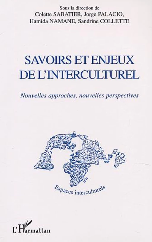 SAVOIRS ET ENJEUX DE L'INTERCULTUREL - Colette Sabatier - Editions L'Harmattan