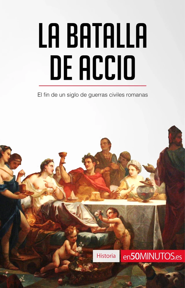 La batalla de Accio -  50Minutos - 50Minutos.es